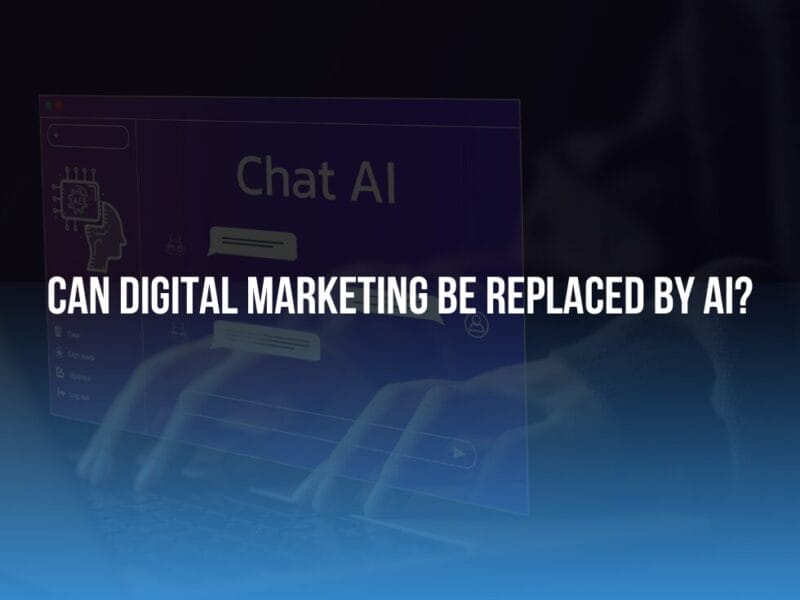 Can Digital Marketing Be Replaced by AI?